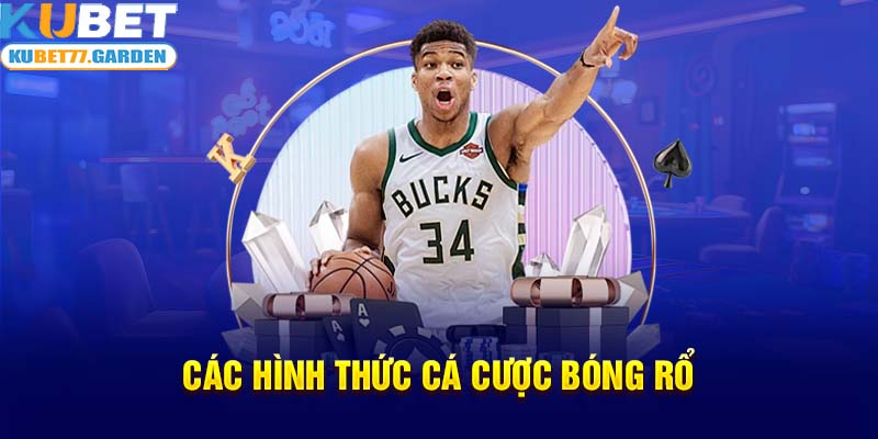 Các hình thức cá cược bóng rổ