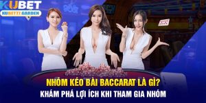 Nhóm kéo bài Baccarat