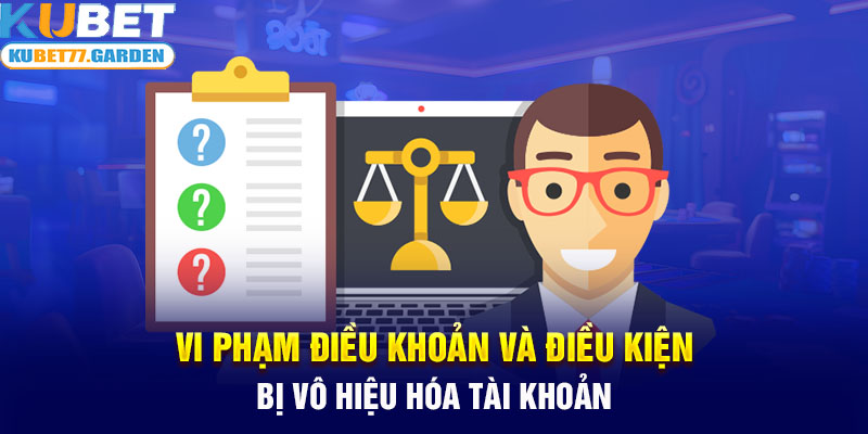 Vi phạm điều khoản và điều kiện bị vô hiệu hóa tài khoản