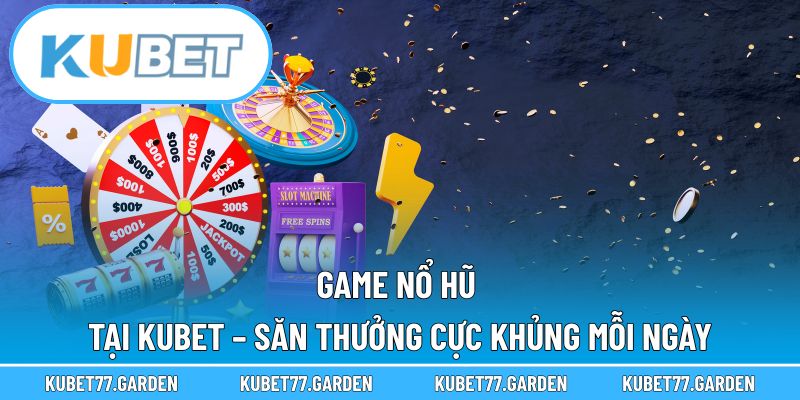 Game nổ hũ