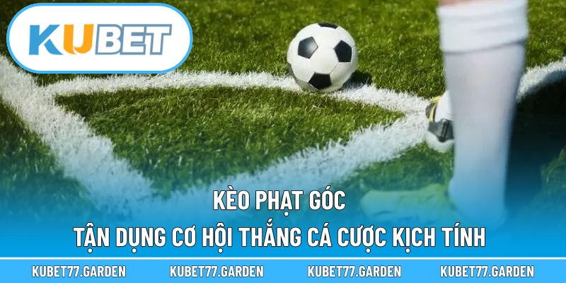 Kèo phạt góc