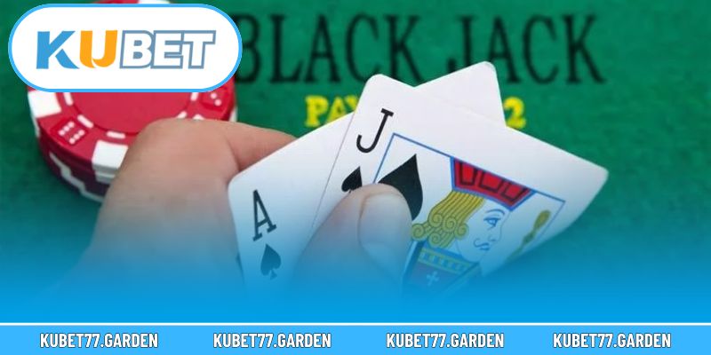 Những bước cơ bản trong luật chơi Blackjack