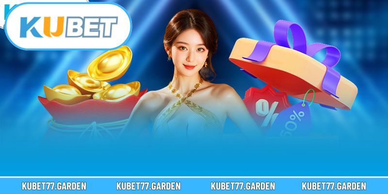 Tổng hợp chương trình hot tại khuyến mãi Kubet