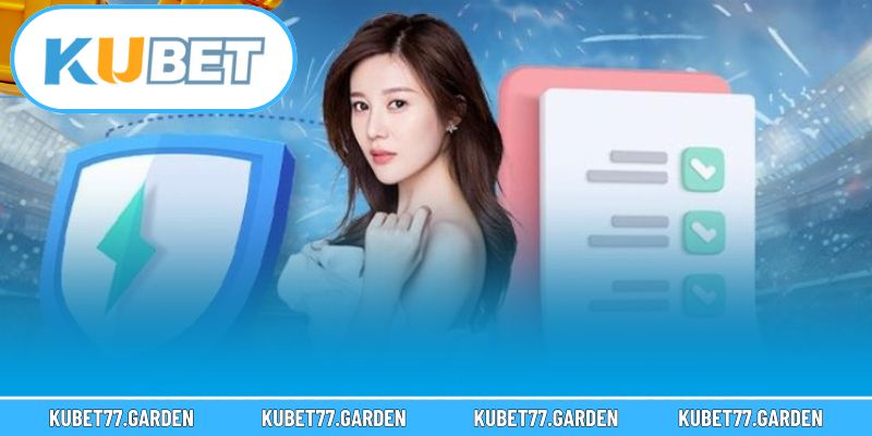 Tổng quan về điều khoản điều kiện Kubet