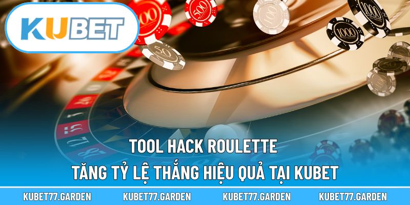 Tool hack Roulette
